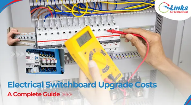 Electrical Switchboard Upgrade Costs: A Complete Guide